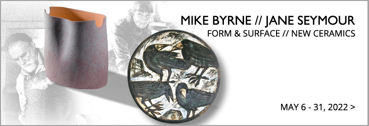 Mike Byrne and Jane Seymour Ceramics at The Kenny Gallery